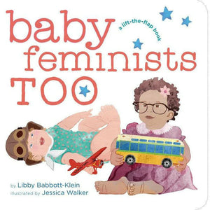 Baby Feminists TOO