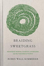 Braiding Sweetgrass - Special Edition