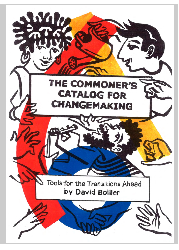 The Commoner's Catalog For Changemaking