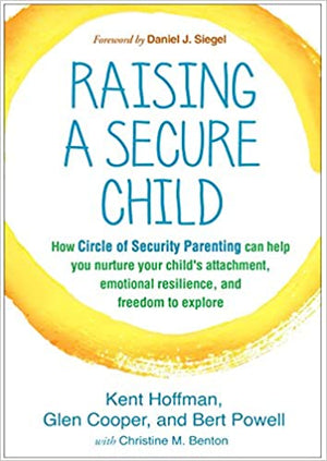 Raising A Secure Child