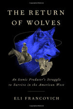 The Return of Wolves